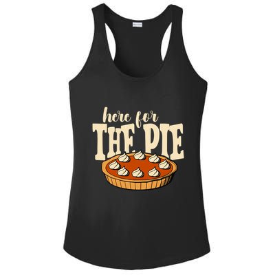 Here For The Pie Thanksgiving Holiday Ladies PosiCharge Competitor Racerback Tank