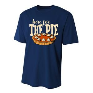 Here For The Pie Thanksgiving Holiday Performance Sprint T-Shirt