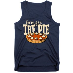 Here For The Pie Thanksgiving Holiday Tank Top