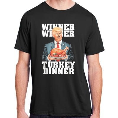 Humor Funny Trump Winner Winner Turkey Dinner Thanksgiving Adult ChromaSoft Performance T-Shirt