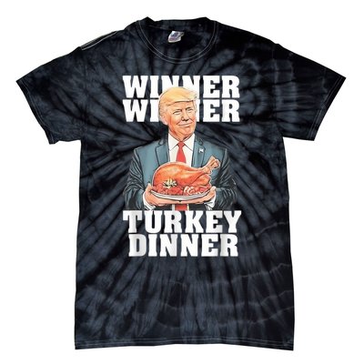 Humor Funny Trump Winner Winner Turkey Dinner Thanksgiving Tie-Dye T-Shirt