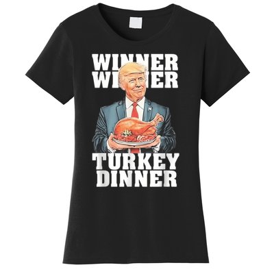 Humor Funny Trump Winner Winner Turkey Dinner Thanksgiving Women's T-Shirt