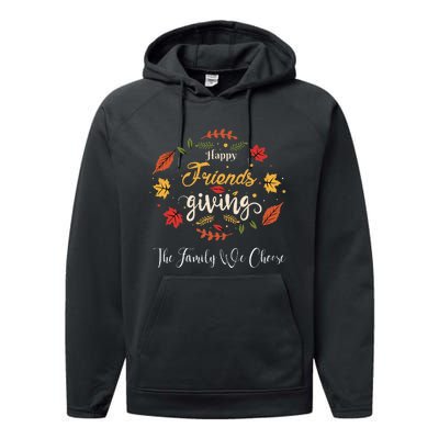 Happy Friendsgiving Turkey Friends Giving Performance Fleece Hoodie