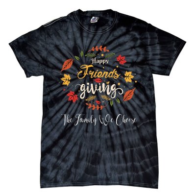 Happy Friendsgiving Turkey Friends Giving Tie-Dye T-Shirt