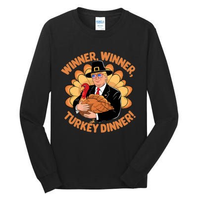 Humor Funny Trump Winner Winner Turkey Dinner Thanksgiving Tall Long Sleeve T-Shirt