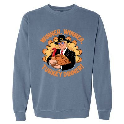 Humor Funny Trump Winner Winner Turkey Dinner Thanksgiving Garment-Dyed Sweatshirt