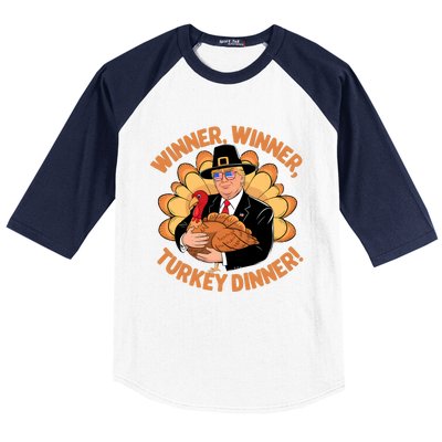 Humor Funny Trump Winner Winner Turkey Dinner Thanksgiving Baseball Sleeve Shirt