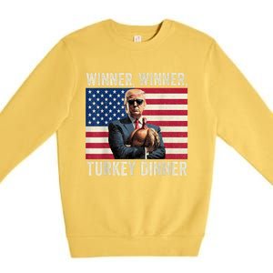 Humor Funny Trump Winner Winner Turkey Dinner Thanksgiving Premium Crewneck Sweatshirt