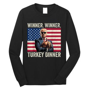 Humor Funny Trump Winner Winner Turkey Dinner Thanksgiving Long Sleeve Shirt