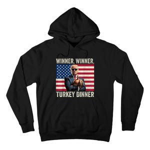 Humor Funny Trump Winner Winner Turkey Dinner Thanksgiving Tall Hoodie