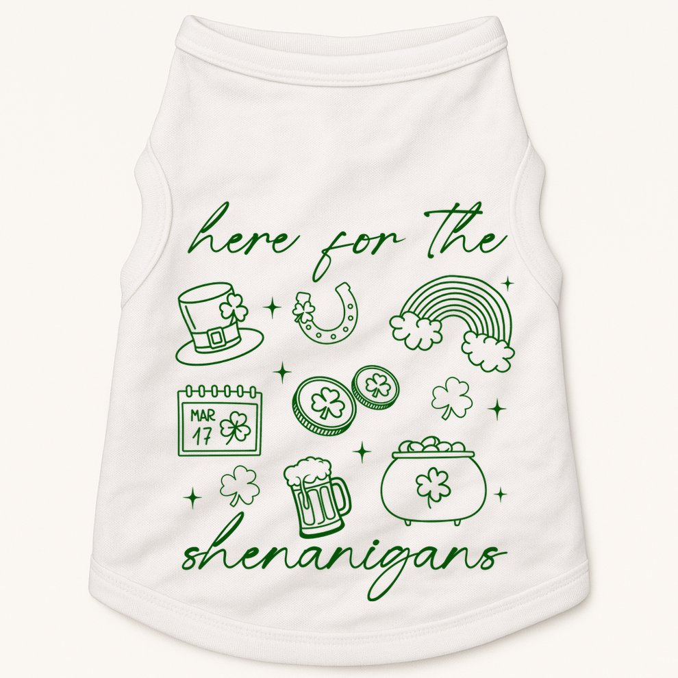 Here For The Shenanigans St Patricks Day Doggie Tank