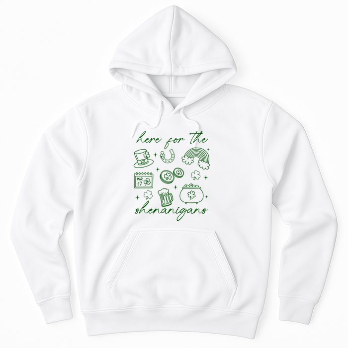 Here For The Shenanigans St Patricks Day Hoodie