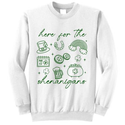 Here For The Shenanigans St Patricks Day Sweatshirt