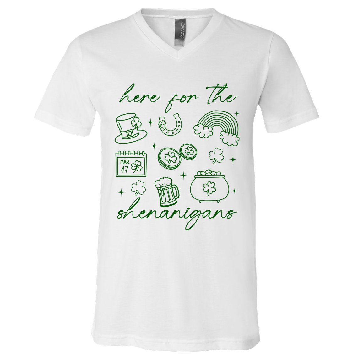 Here For The Shenanigans St Patricks Day V-Neck T-Shirt
