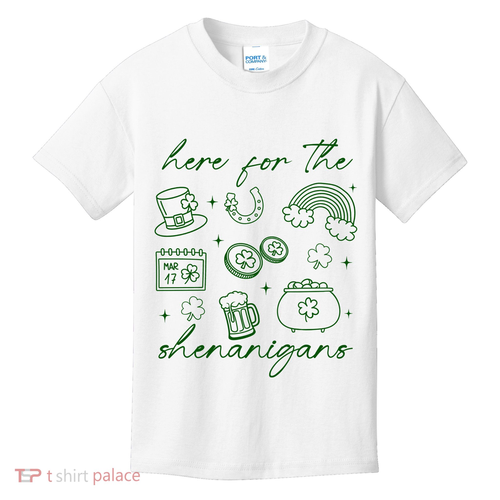 Here For The Shenanigans St Patricks Day Kids T-Shirt