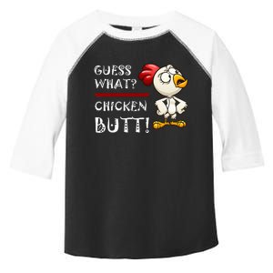 Howdy From The Chicken Coop Guess What Chicken Butt! Toddler Fine Jersey T-Shirt