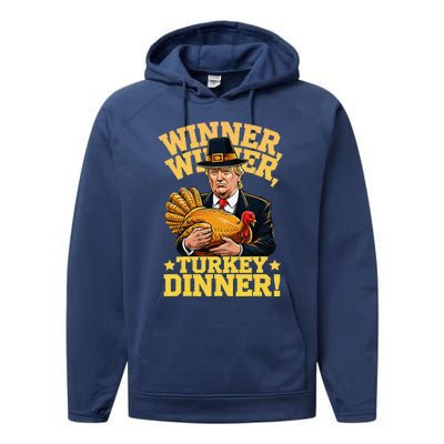 Humor Funny Trump Winner Winner Turkey Dinner Thanksgiving Performance Fleece Hoodie