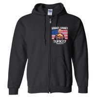 Humor Funny Trump Winner Winner Turkey Dinner Thanksgiving Full Zip Hoodie