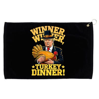 Humor Funny Trump Winner Winner Turkey Dinner Thanksgiving Grommeted Golf Towel