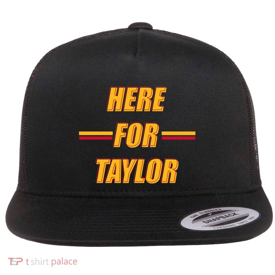 Here For Taylor Football Sports Fan Flat Bill Trucker Hat