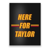 Here For Taylor Football Sports Fan Poster