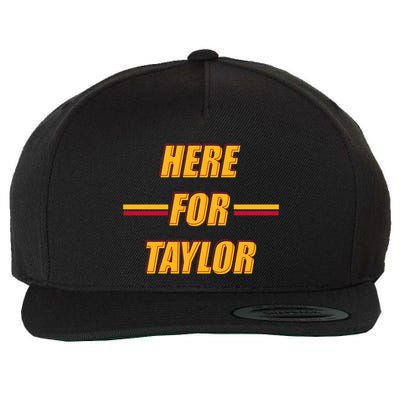 Here For Taylor Football Sports Fan Wool Snapback Cap