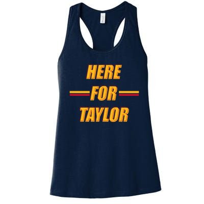 Here For Taylor Football Sports Fan Women's Racerback Tank