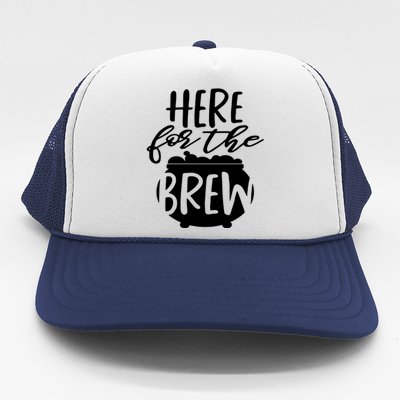 Here For The Brew Trucker Hat