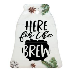 Here For The Brew Ceramic Bell Ornament