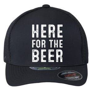 Here For The Beer Funny St Patricks Day Gift Flexfit Unipanel Trucker Cap