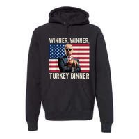 Humor Funny Trump Winner Winner Turkey Dinner Thanksgiving Premium Hoodie