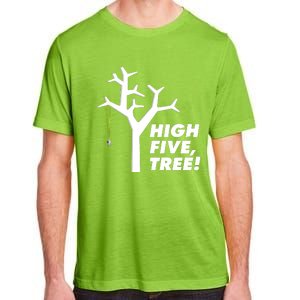 High Five, Tree! Adult ChromaSoft Performance T-Shirt