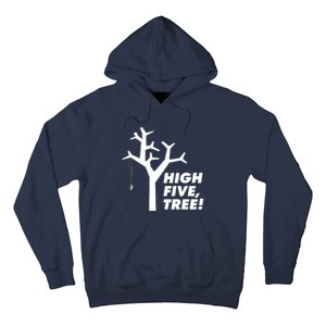 High Five, Tree! Hoodie