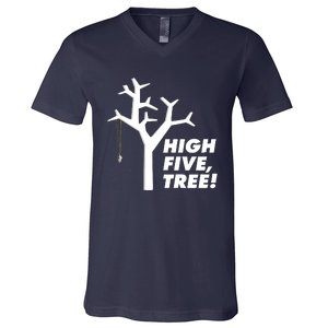 High Five, Tree! V-Neck T-Shirt