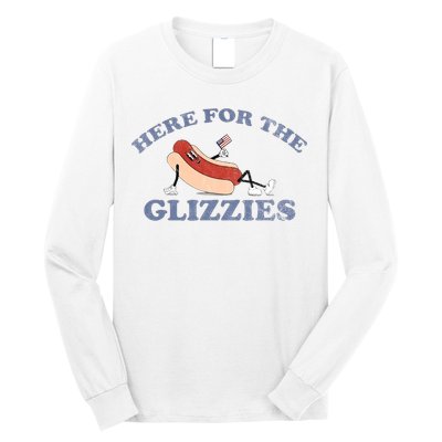 Here For The Glizzies 4th Of July Long Sleeve Shirt