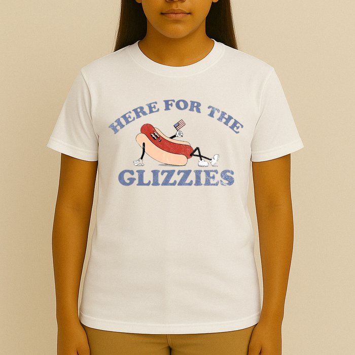 Here For The Glizzies 4th Of July T-Shirt