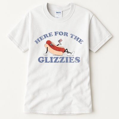 Here For The Glizzies 4th Of July Tall T-Shirt