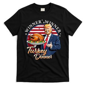 Humor Funny Trump Winner Winner Turkey Dinner Thanksgiving T-Shirt