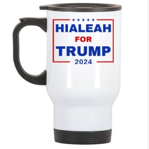 Hialeah For Trump 2024 Stainless Steel Travel Mug