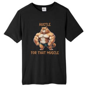 Hustle For That Muscle Cat Weightlifting Bodybuilding Gym Gift Tall Fusion ChromaSoft Performance T-Shirt