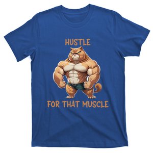 Hustle For That Muscle Cat Weightlifting Bodybuilding Gym Gift T-Shirt