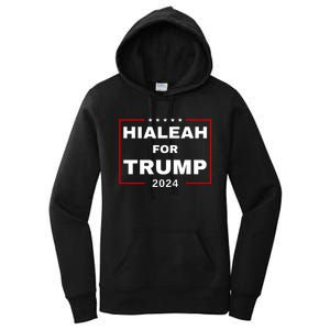 Hialeah For Trump 2024 Women's Pullover Hoodie