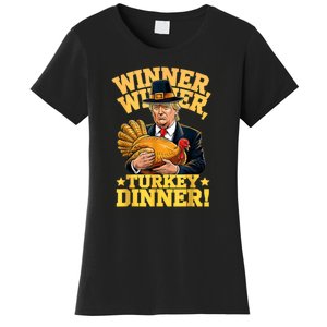 Humor Funny Trump Winner Winner Turkey Dinner Thanksgiving Women's T-Shirt