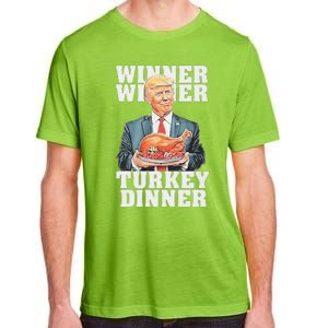 Humor Funny Trump Winner Winner Turkey Dinner Thanksgiving Adult ChromaSoft Performance T-Shirt