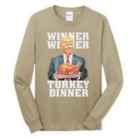 Humor Funny Trump Winner Winner Turkey Dinner Thanksgiving Tall Long Sleeve T-Shirt