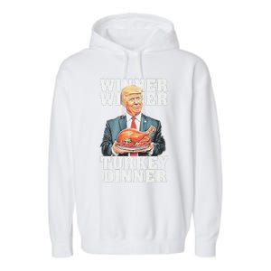 Humor Funny Trump Winner Winner Turkey Dinner Thanksgiving Garment-Dyed Fleece Hoodie