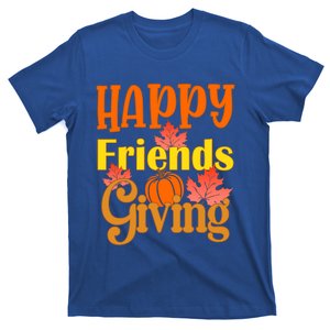 Happy Friendsgiving Thanksgiving With Friends Great Gift T-Shirt