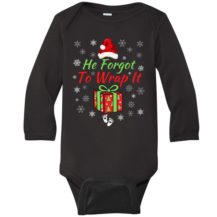 He Forgot To Wrap It Adult Humor Christmas Pregnancy Reveal Christmas Baby Baby Long Sleeve Bodysuit