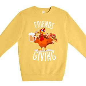 Happy Friendsgiving Turkey Friends Giving Funny Funny Gift Premium Crewneck Sweatshirt