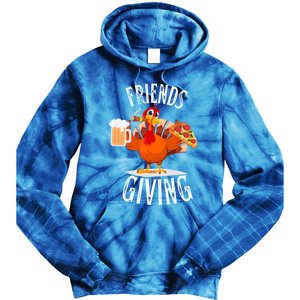 Happy Friendsgiving Turkey Friends Giving Funny Funny Gift Tie Dye Hoodie